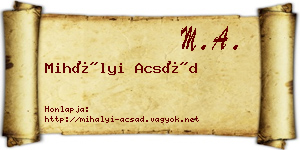 Mihályi Acsád névjegykártya